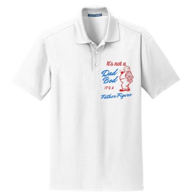 Its Not A Dad Bod Its A Father Figure Funny Fathers Day Dry Zone Grid Polo