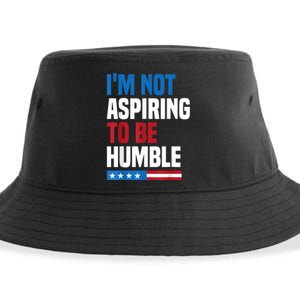 IM Not Aspiring To Be Humble Kamala Harris Quote Saying Sustainable Bucket Hat