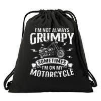 IM Not Always Grumpy Biker Motorcycle Rider Riding Racing Drawstring Bag