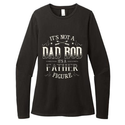 Its Not A Dad Bod Its A Father Figure Dad Bod Womens CVC Long Sleeve Shirt