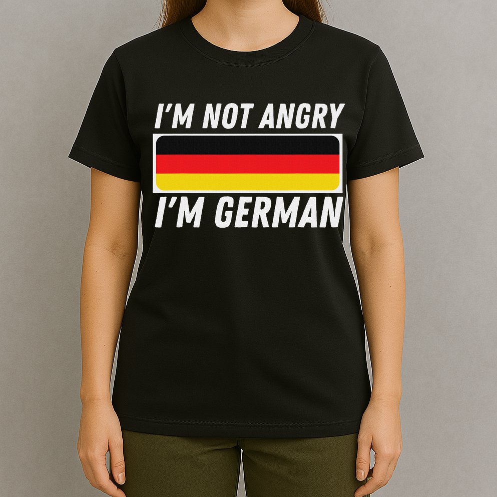 IM Not Angry IM German Germany Flag German American T-Shirt