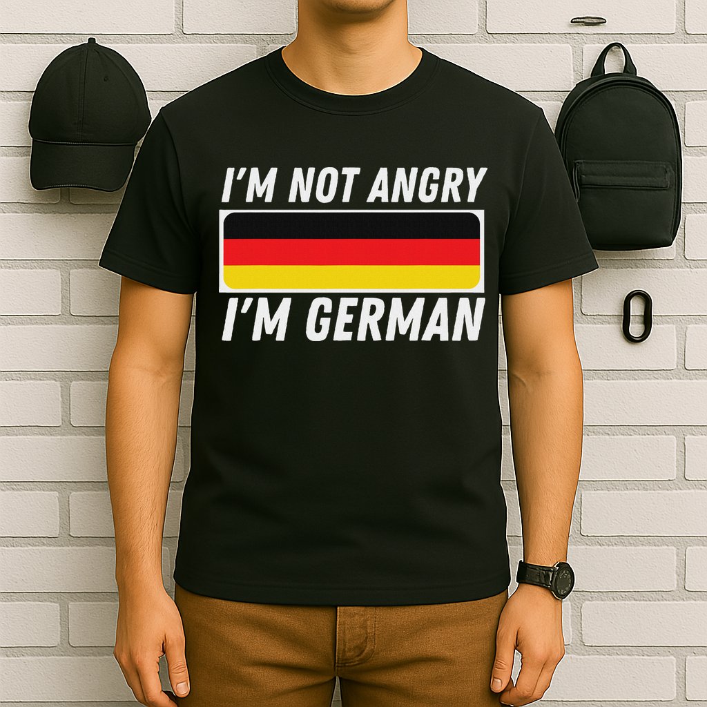 IM Not Angry IM German Germany Flag German American T-Shirt