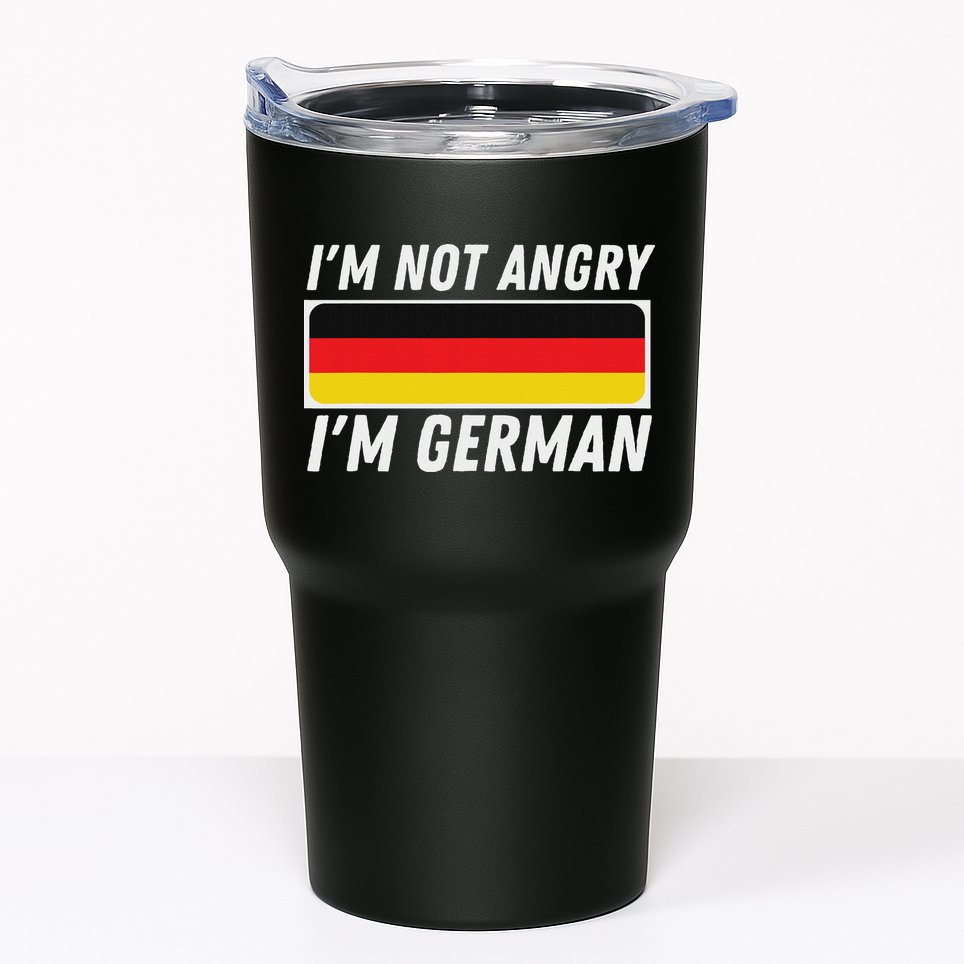 IM Not Angry IM German Germany Flag German American Tumbler