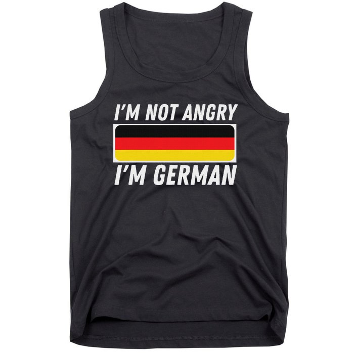 IM Not Angry IM German Germany Flag German American Tank Top