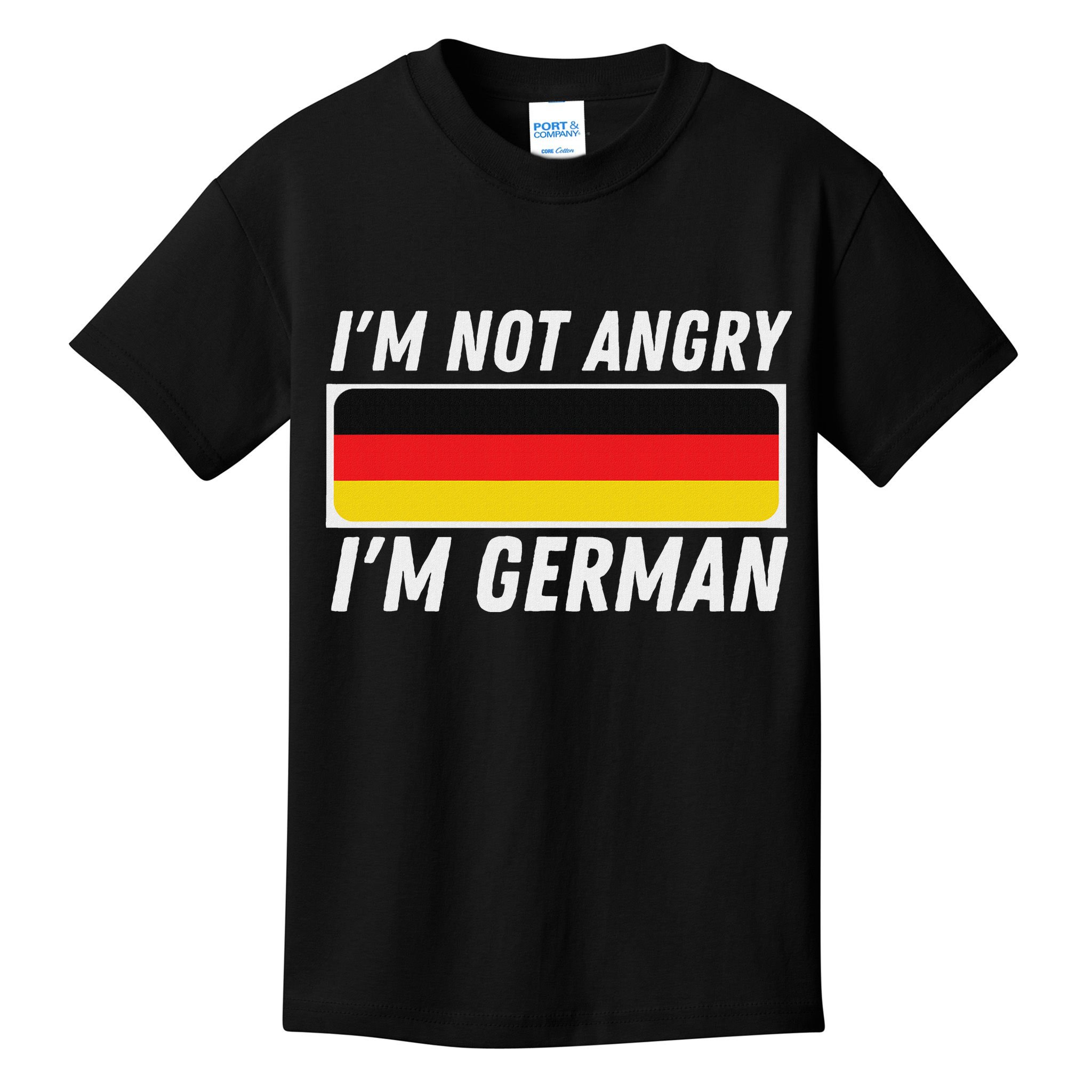 IM Not Angry IM German Germany Flag German American Kids T-Shirt