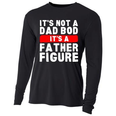 ItS Not A Dad Bod ItS A Father Figure Fathersday Funny Cooling Performance Long Sleeve Crew