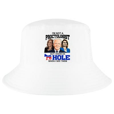 IM Not A Proctologist But I Know An Asshole When I See Them Cool Comfort Performance Bucket Hat