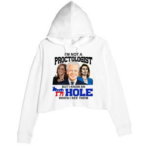 IM Not A Proctologist But I Know An Asshole When I See Them Crop Fleece Hoodie