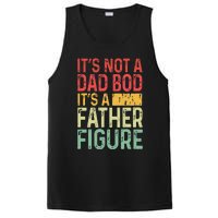 It's Not A Dad Bod It's A Father Figure Funny Gift For Dad PosiCharge Competitor Tank