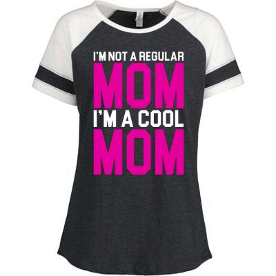 I'm Not A Regular Mom I'm A Cool Mom Gift Enza Ladies Jersey Colorblock Tee