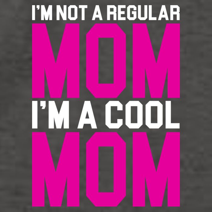 I'm Not A Regular Mom I'm A Cool Mom Gift Vector Backpack