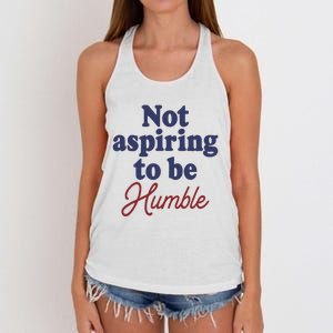 IM Not Aspiring To Be Humble Women's Knotted Racerback Tank