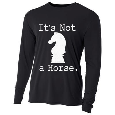 It's Not A Horse Funny Chess Game Gifts For Chess Lovers Cooling Performance Long Sleeve Crew