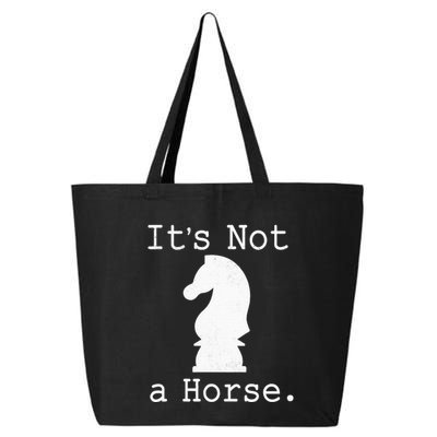 It's Not A Horse Funny Chess Game Gifts For Chess Lovers 25L Jumbo Tote