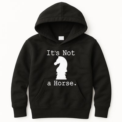 It's Not A Horse Funny Chess Game Gifts For Chess Lovers Kids Hoodie