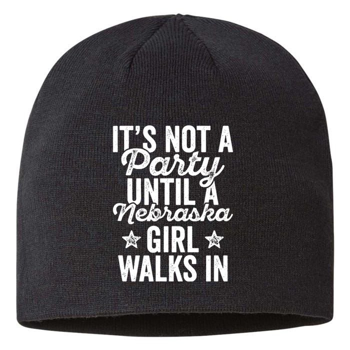 Its Not A Party Until A Nebraska Girl Walks In Sustainable Beanie