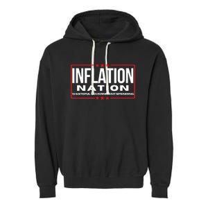 Inflation Nation American Politics Rising Costs Wasteful Government Spending Garment-Dyed Fleece Hoodie