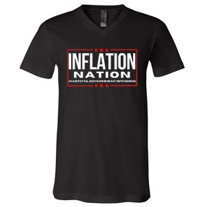 Inflation Nation American Politics Rising Costs Wasteful Government Spending V-Neck T-Shirt