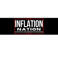 Inflation Nation American Politics Rising Costs Wasteful Government Spending Bumper Sticker