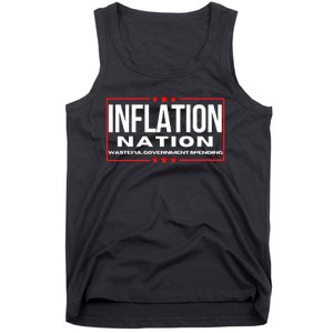 Inflation Nation American Politics Rising Costs Wasteful Government Spending Tank Top