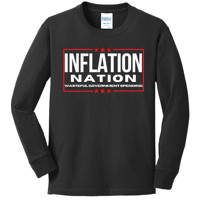 Inflation Nation American Politics Rising Costs Wasteful Government Spending Kids Long Sleeve Shirt