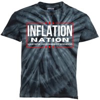 Inflation Nation American Politics Rising Costs Wasteful Government Spending Kids Tie-Dye T-Shirt