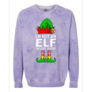 I'm Not An Elf Im Just Short Funny Christmas Matching Family Colorblast Crewneck Sweatshirt