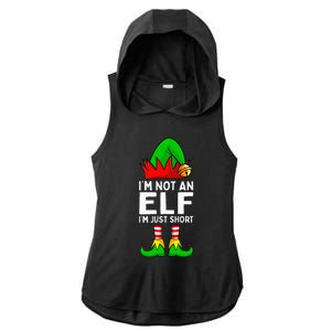 I'm Not An Elf Im Just Short Funny Christmas Matching Family Ladies PosiCharge Tri-Blend Wicking Draft Hoodie Tank