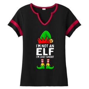 I'm Not An Elf Im Just Short Funny Christmas Matching Family Ladies Halftime Notch Neck Tee