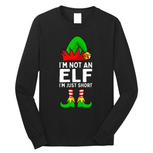 I'm Not An Elf Im Just Short Funny Christmas Matching Family Long Sleeve Shirt