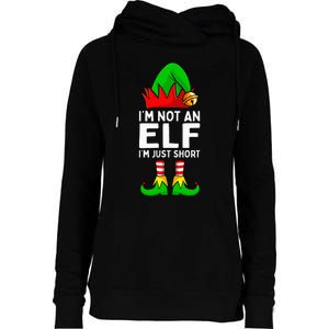 I'm Not An Elf Im Just Short Funny Christmas Matching Family Womens Funnel Neck Pullover Hood