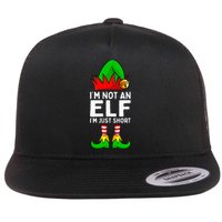 I'm Not An Elf Im Just Short Funny Christmas Matching Family Flat Bill Trucker Hat