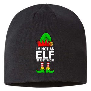 I'm Not An Elf Im Just Short Funny Christmas Matching Family Sustainable Beanie