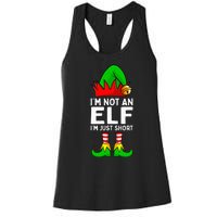 I'm Not An Elf Im Just Short Funny Christmas Matching Family Women's Racerback Tank