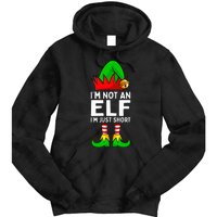 I'm Not An Elf Im Just Short Funny Christmas Matching Family Tie Dye Hoodie