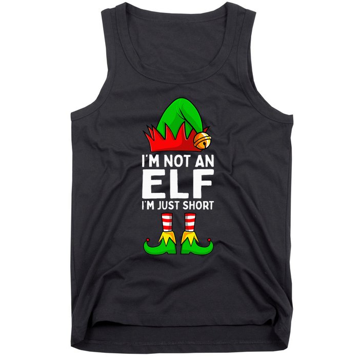 I'm Not An Elf Im Just Short Funny Christmas Matching Family Tank Top