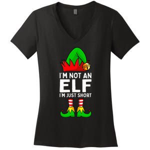 I'm Not An Elf Im Just Short Funny Christmas Matching Family Women's V-Neck T-Shirt