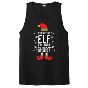 IM Not An Elf IM Just Short Funny Holiday Christmas Funny Gift PosiCharge Competitor Tank