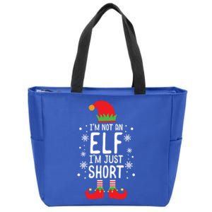 IM Not An Elf IM Just Short Funny Holiday Christmas Funny Gift Zip Tote Bag