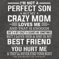I'm Not A Perfect Son But My Crazy Mom Loves Me Mother's Day Cute Vector Backpack