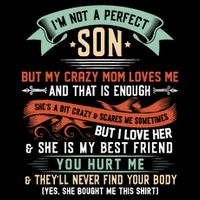 Im Not A Perfect Son But My Crazy Mom Loves Me Funny Impact Tech Backpack