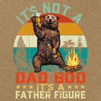 It's Not A Dad Bod It's A Father Figure Funny Bear Fathers Meaningful Gift Cotton Canvas Backpack