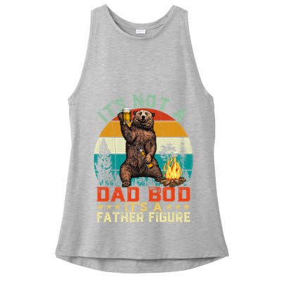 It's Not A Dad Bod It's A Father Figure Funny Bear Fathers Meaningful Gift Ladies PosiCharge Tri-Blend Wicking Tank