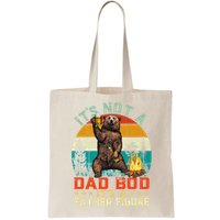 It's Not A Dad Bod It's A Father Figure Funny Bear Fathers Meaningful Gift Bag
