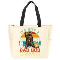 It's Not A Dad Bod It's A Father Figure Funny Bear Fathers Meaningful Gift Zip Tote Bag