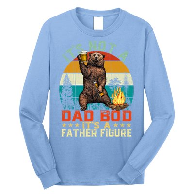It's Not A Dad Bod It's A Father Figure Funny Bear Fathers Meaningful Gift Long Sleeve Shirt