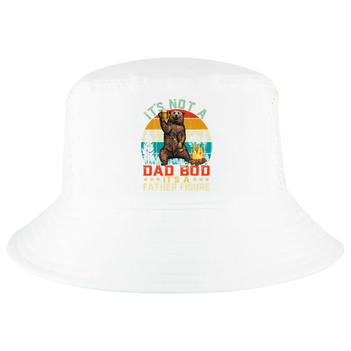 It's Not A Dad Bod It's A Father Figure Funny Bear Fathers Meaningful Gift Cool Comfort Performance Bucket Hat