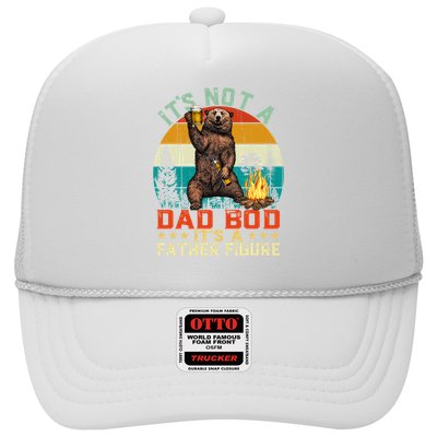 It's Not A Dad Bod It's A Father Figure Funny Bear Fathers Meaningful Gift Trucker Hat