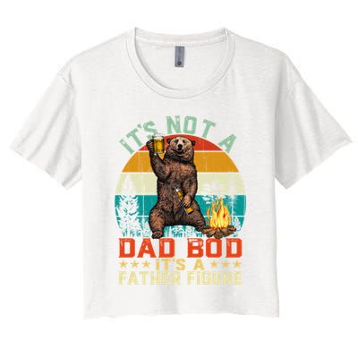 It's Not A Dad Bod It's A Father Figure Funny Bear Fathers Meaningful Gift Crop Top