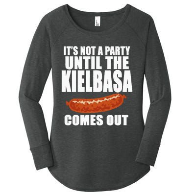 ITS NOT A PARTY UNTIL THE KIELBASA COMES OUT Funny Polish Women's Perfect Tri Tunic Long Sleeve Shirt